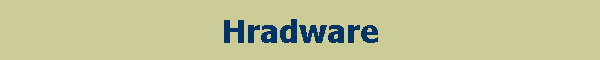 Hradware