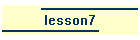 lesson7