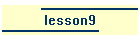 lesson9